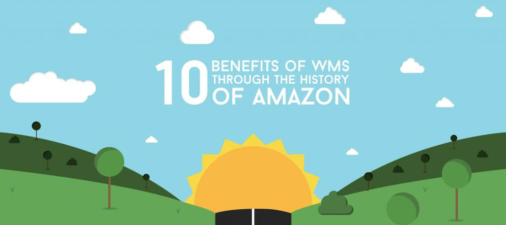 10 Benefits of WMS through the history of Amazon Infographic